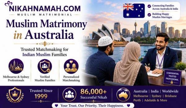 Muslim matrimony services in Australia connecting Indian Muslim families with verified profiles and personalized matchmaking support across Melbourne Sydney Brisbane Perth Adelaide and India