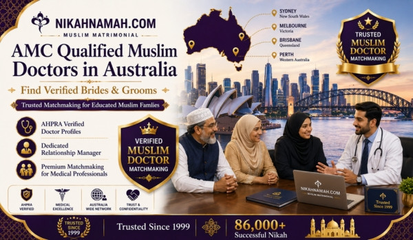 AMC qualified Muslim doctors in Australia finding verified brides and grooms through AHPRA verified profiles, premium Muslim matchmaking, dedicated relationship managers, and trusted Nikah services for Indian Muslim medical professionals across Sydney, Melbourne, Brisbane, Perth, and Australia.