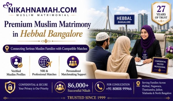 Premium Muslim matrimony services in Hebbal Bangalore helping Muslim families find verified professional and NRI marriage matches through personalized matchmaking support