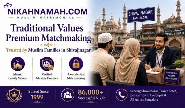 Traditional Muslim matchmaking services in Shivajinagar Bangalore helping families find verified Muslim marriage matches through confidential personalized matrimony support and Islamic family values