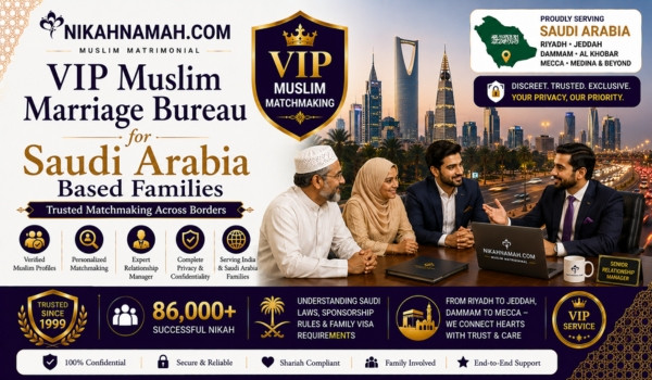 VIP Muslim marriage bureau for Saudi Arabia based families offering trusted cross-border matchmaking with verified Muslim profiles, personalized relationship managers, complete privacy, and premium marriage guidance for Indian Muslim professionals living in Riyadh, Jeddah, Dammam, Al Khobar, Mecca, and Medina.