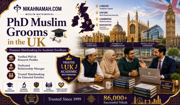 Premium matrimony services for PhD Muslim grooms in the UK helping verified doctoral researchers and early-career academics find compatible Muslim brides through personalized matchmaking, dedicated relationship managers, and trusted Nikah guidance across London, Oxford, Cambridge, Manchester, and the United Kingdom.