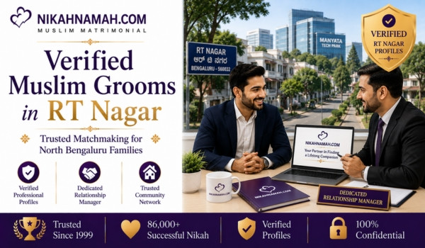 Verified Muslim grooms in RT Nagar finding trusted marriage matches through verified professional profiles, dedicated relationship managers, and premium Nikah matchmaking for Muslim families across RT Nagar, Hebbal, Manyata Tech Park, Frazer Town, and North Bengaluru.