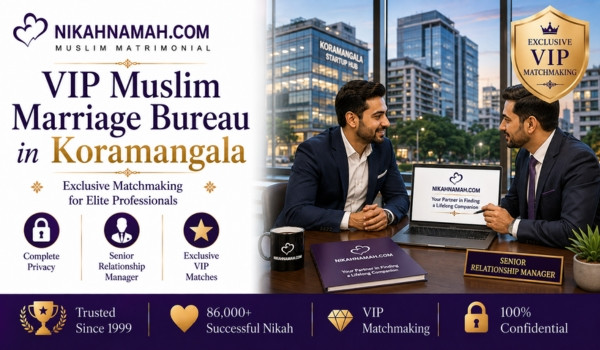 VIP Muslim marriage bureau in Koramangala offering exclusive matchmaking for startup founders, entrepreneurs, senior executives, and elite Muslim professionals through complete privacy, senior relationship managers, and confidential premium Nikah services across Bengaluru and beyond.