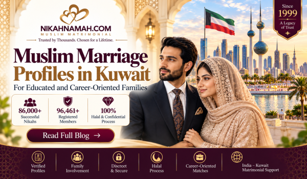Muslim marriage profiles in Kuwait for educated and career-oriented families, featuring verified profiles, halal matchmaking, family involvement, privacy, and India–Kuwait matrimonial support.